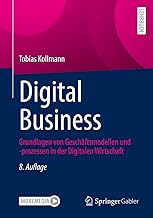 Digital Business: Grundlagen von Geschäftsmodellen