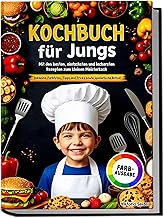 Kochbuch für Jungs: Mit den besten, einfachsten un